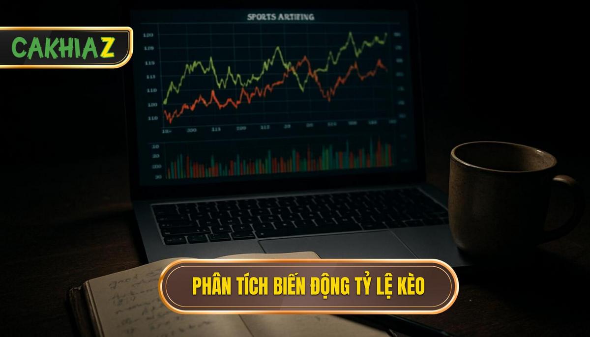 Phân tích biến động tỷ lệ kèo và dòng tiền từ nhà cái