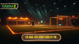 Kèo cược đội ghi bàn từ tình huống đánh chặn