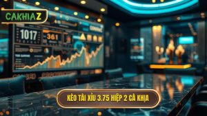 kèo tài xỉu 3.75 hiệp 2