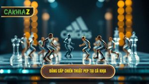 Chiến thuật Pep Guardiola: Nghệ thuật của sự kiểm soát và cuộc cách mạng bóng đá thế kỷ 21